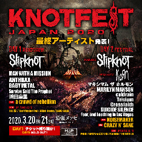 『KNOTFEST JAPAN 2020』a crowd of rebellion、NOISEMAKER、CRAZY N' SANE最終出演者＆オープニングアクトを発表