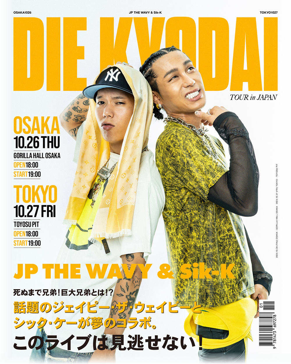 JP THE WAVY & Sik-K “DIE KYODAI TOUR in JAPAN”