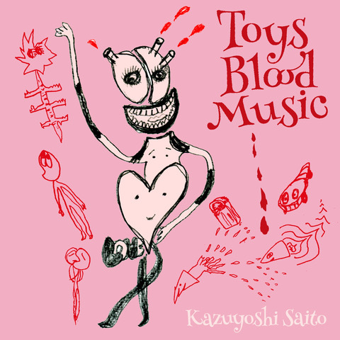 斉藤和義『Toys Blood Music』通常盤
