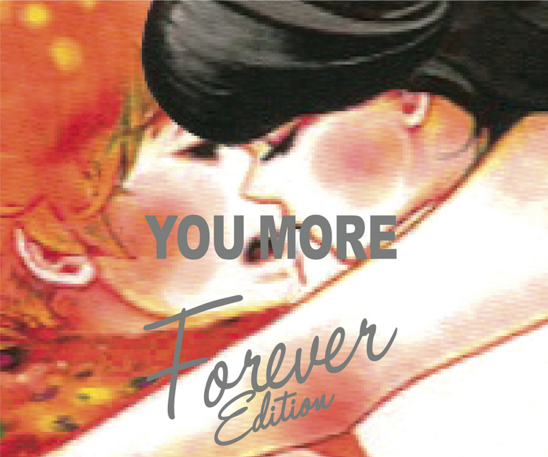 『YOU MORE (Forever Edition)』