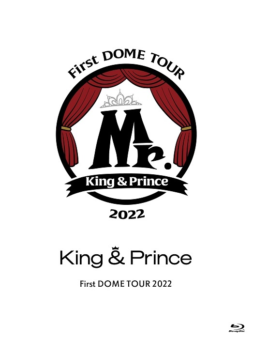 『King & Prince First DOME TOUR 2022 〜Mr.〜』初回限定盤