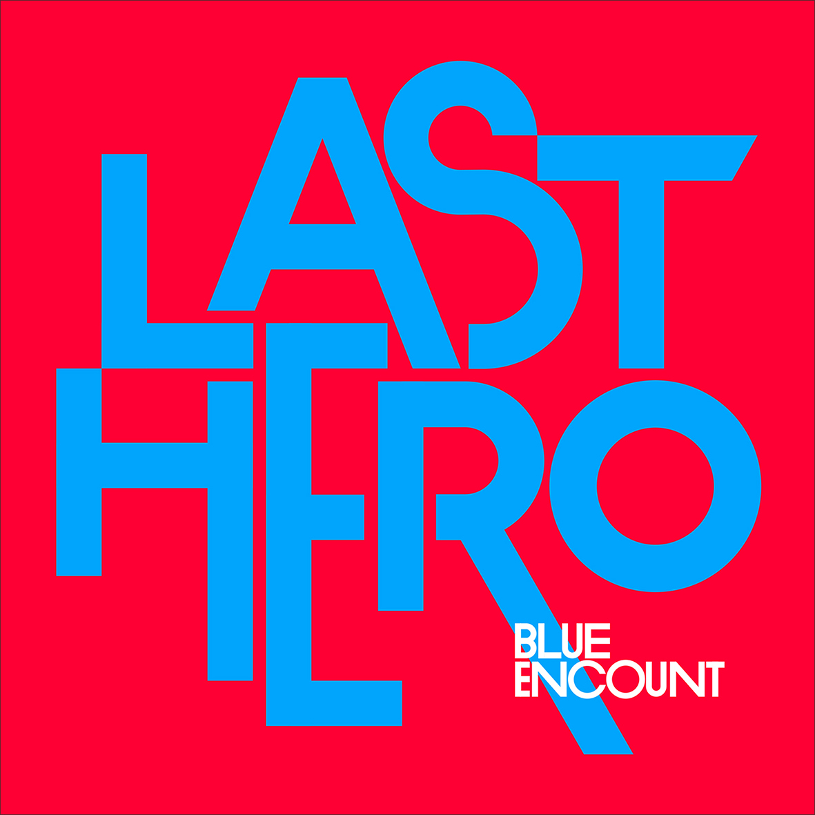 BLUE ENCOUNT/「LAST HERO - 初回盤」