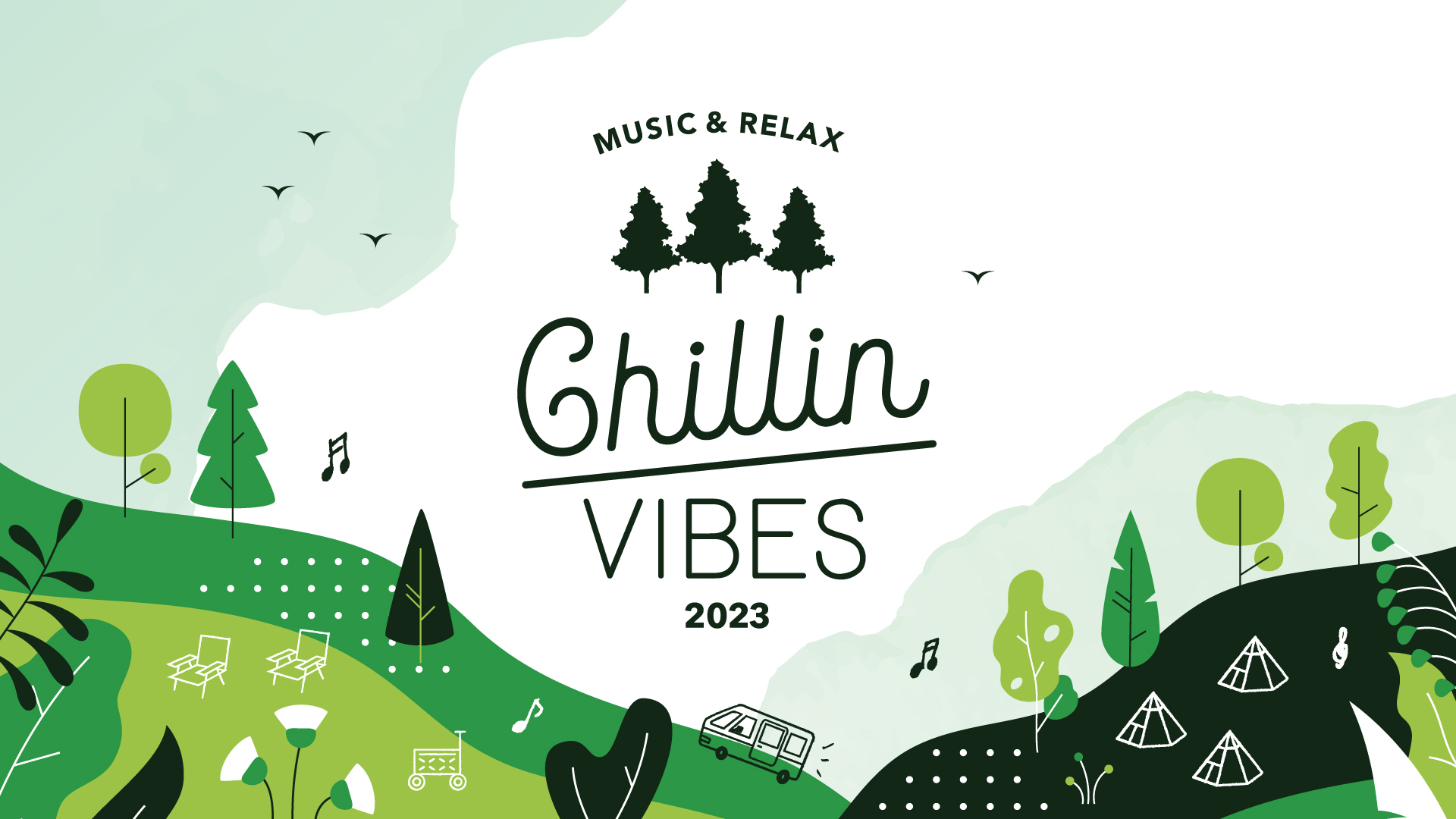 『Chillin’Vibes 2023』