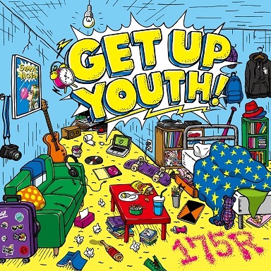 『GET UP YOUTH !』 