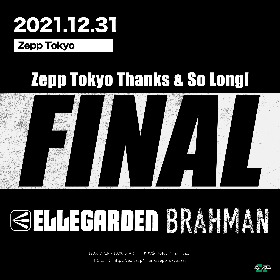 ELLEGARDEN × BRAHMAN　大晦日にZepp Tokyoのラストを飾る2マンが決定