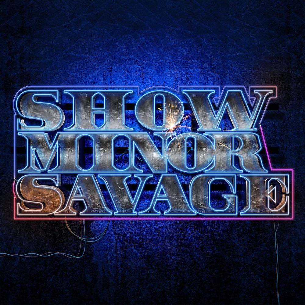 1st EP『ShowMinorSavage』
