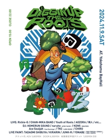 横浜で新たな音楽フェス『DIGGIN’ UP THE ROOTS』開催決定、Rickie-G、CHAN-MIKA BAND、Youth of Roots、 AOZORA、瑛人が出演
