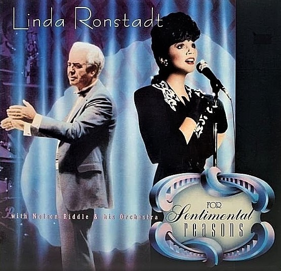リドルが編曲を手掛けた、リンダ・ロンシュタットのスタンダード・ナンバー集「フォー・センティメンタル・リーズンズ」（1986年）。リドルにとって、生涯最後のアルバムとなった。