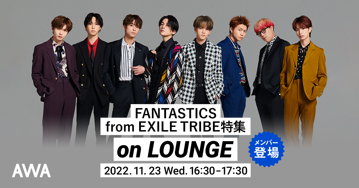FANTASTICS from EXILE TRIBE特集 on LOUNGE