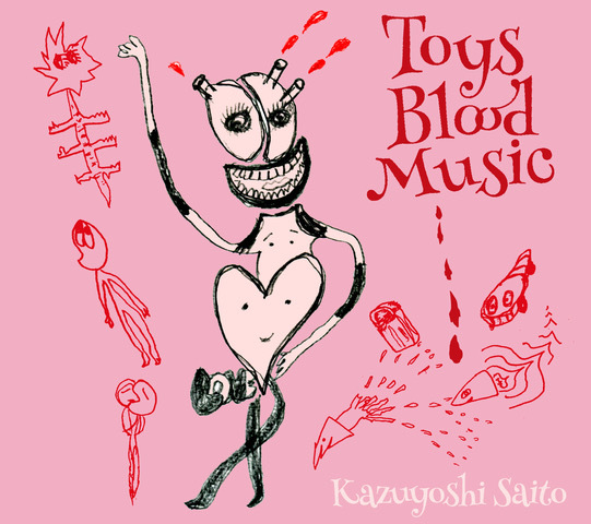 斉藤和義『Toys Blood Music』初回限定盤