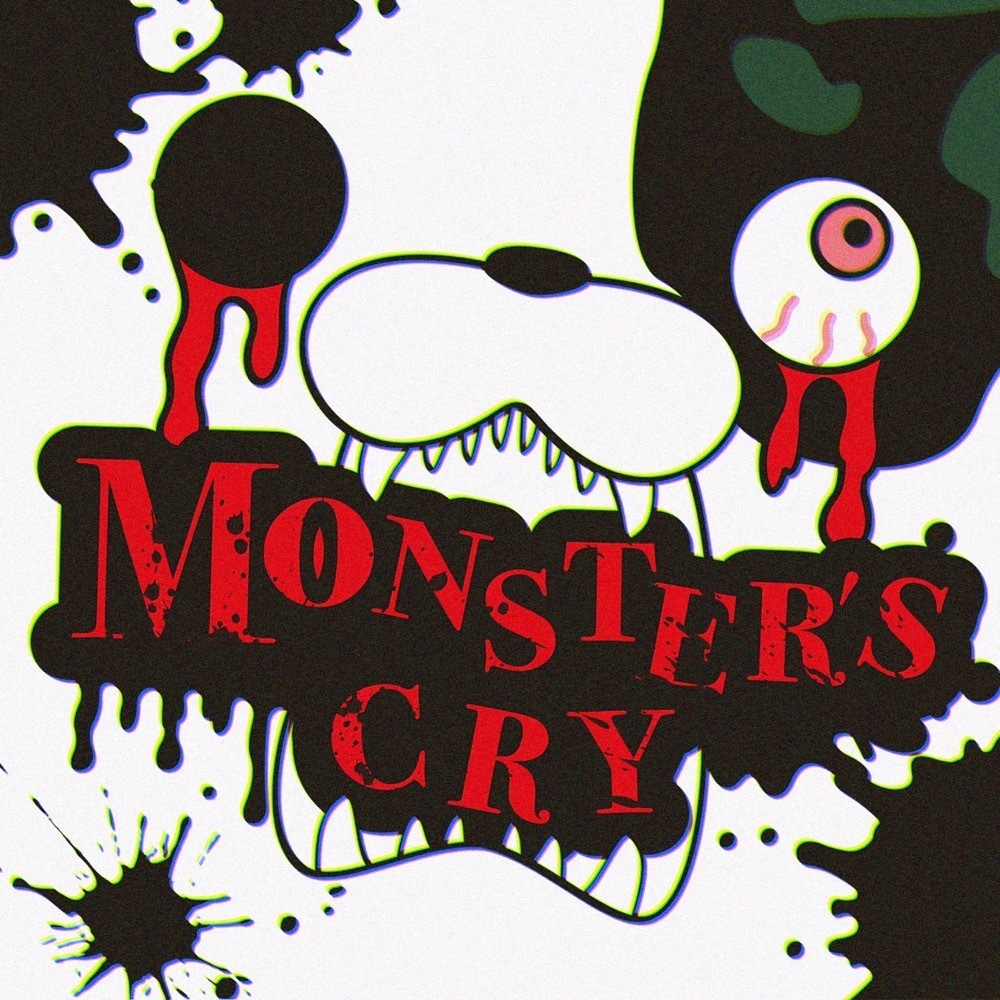 「MONSTER’S CRY」