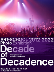 ART-SCHOOL、現メンバーでの活動10周年を記念した写真展を開催　販売も実施