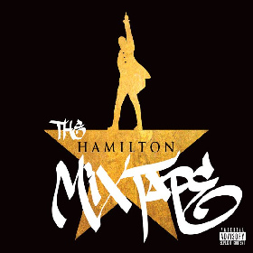 ミュージカルの金字塔『ハミルトン』のコンセプトアルバム「THE HAMILTON MIXTAPE」が世界各国で配信スタート