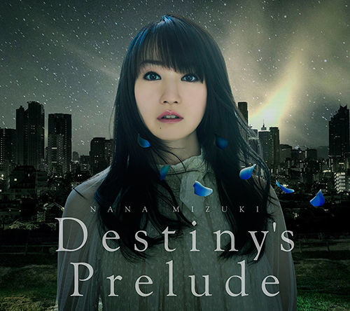 水樹奈々「Destiny's Prelude」ジャケット
