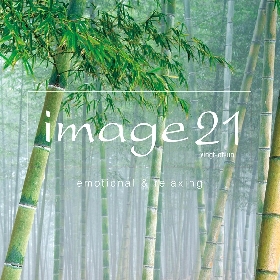 紀平凱成の楽曲も収録された、癒し系コンピレーション・アルバム『image21』が発売