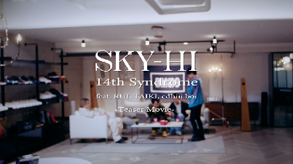 SKY-HI、14歳のアーティスト3人とのコラボ楽曲「14th Syndrome」MVのプレミア公開が決定