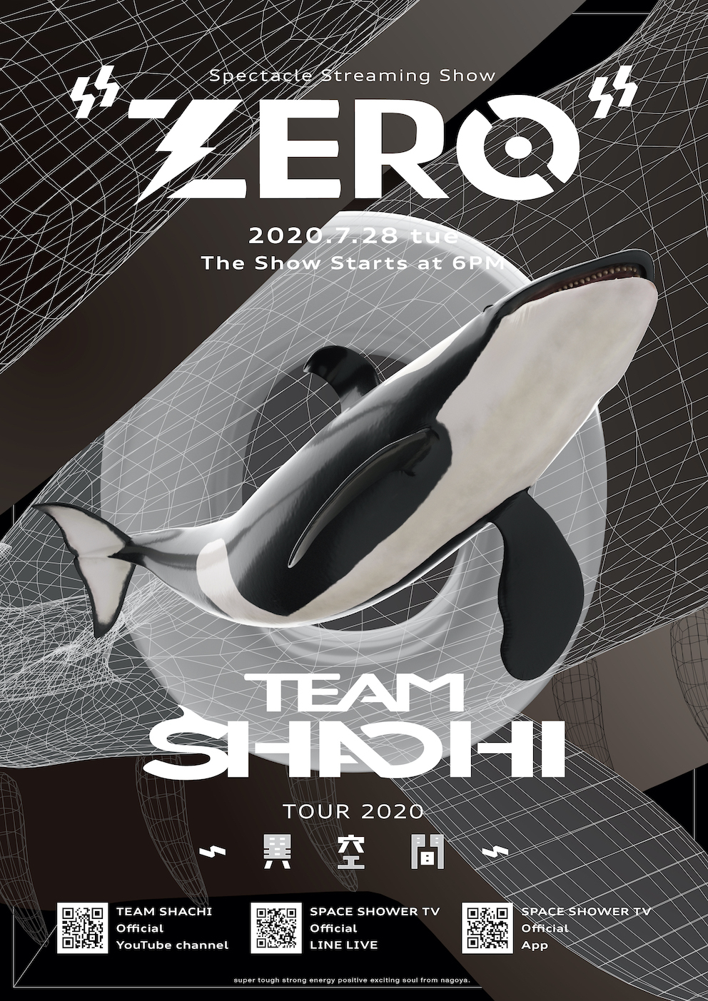 『TEAM SHACHI TOUR 2020〜異空間〜：Spectacle Streaming Show “ZERO”』