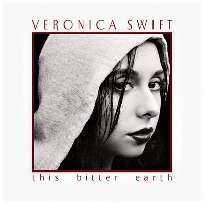 ヴェロニカ・スウィフト「Veronica Swift / This Bitter Earth」（2021年）