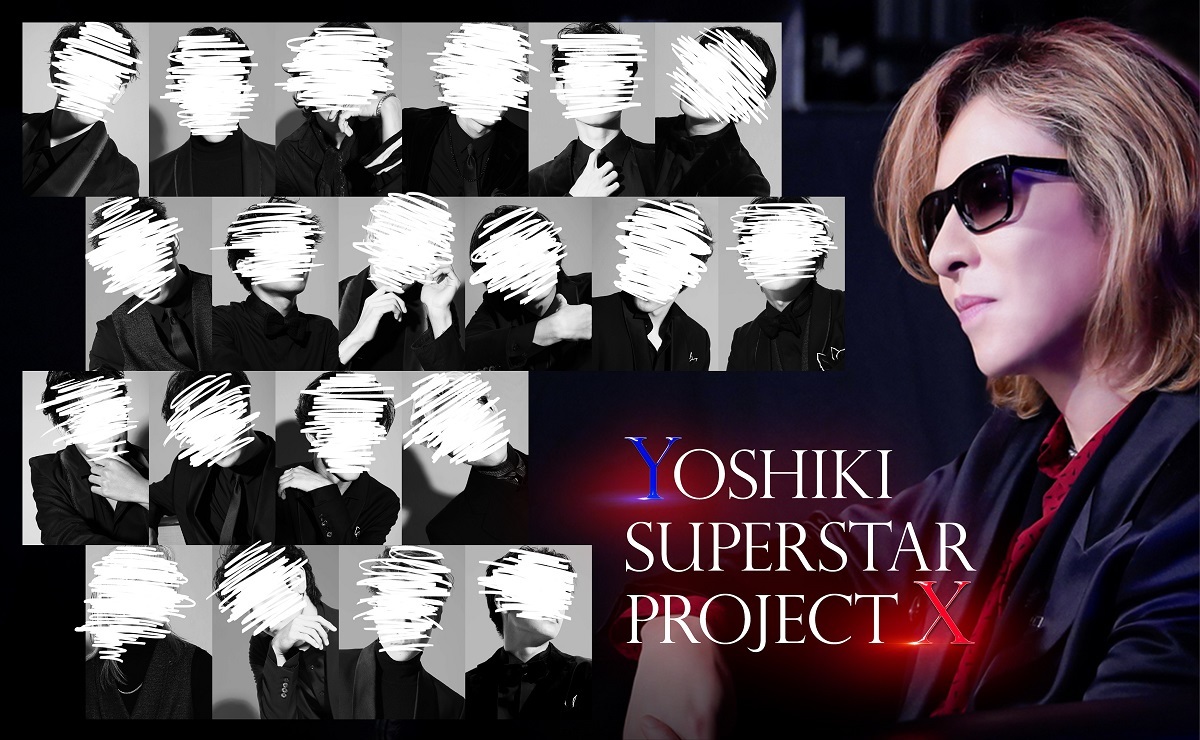 「YOSHIKI SUPERSTAR PROJECT X」