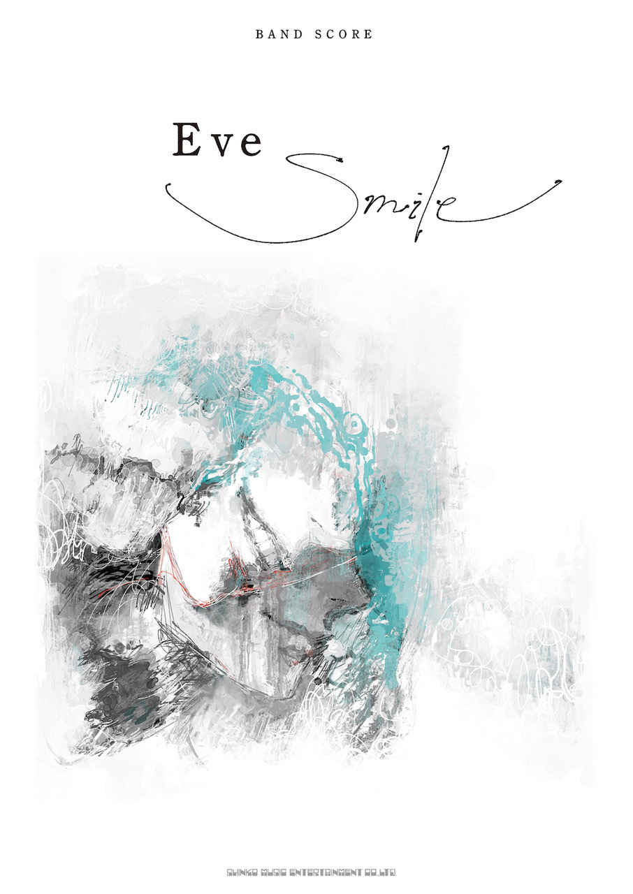 バンド・スコア Eve『Smile』