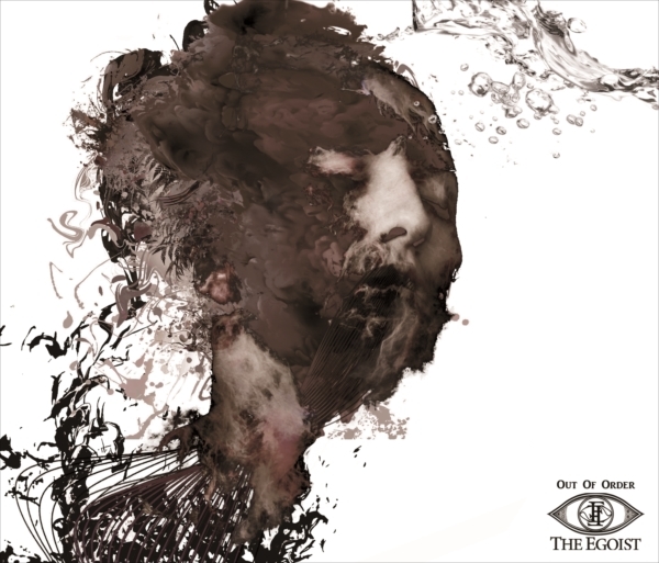 THE EGOIST「Out Of Order」