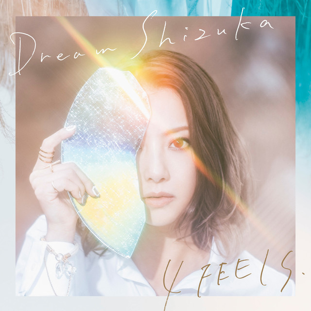 Dream Shizuka「4 FEELS.」ジャケット