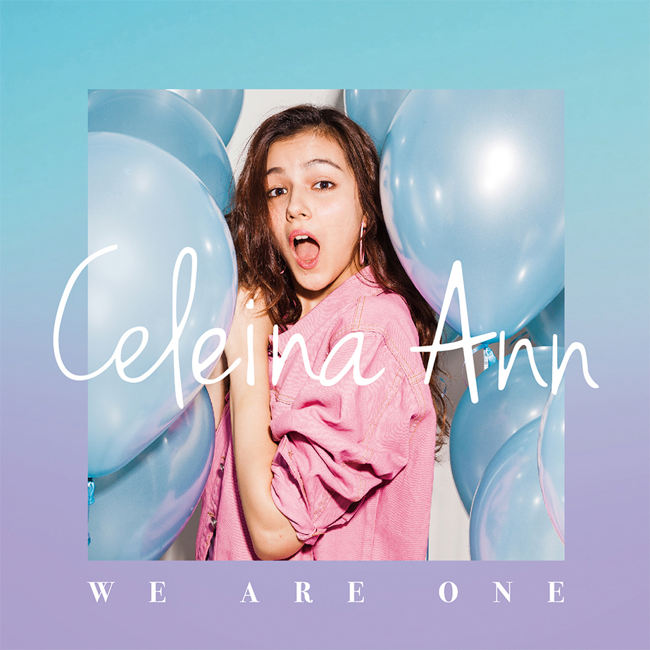 Celeina Ann「WE ARE ONE」