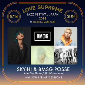 『LOVE SUPREME JAZZ FESTIVAL JAPAN』“BMSG POSSE”参加メンバー第1弾としてAile The Shota、REIKOを発表