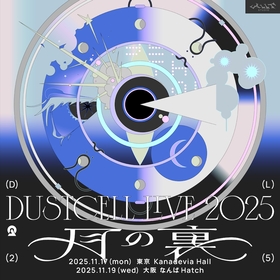 DUSTCELL、11月に東京・大阪にてワンマンライブ『月の裏』開催決定