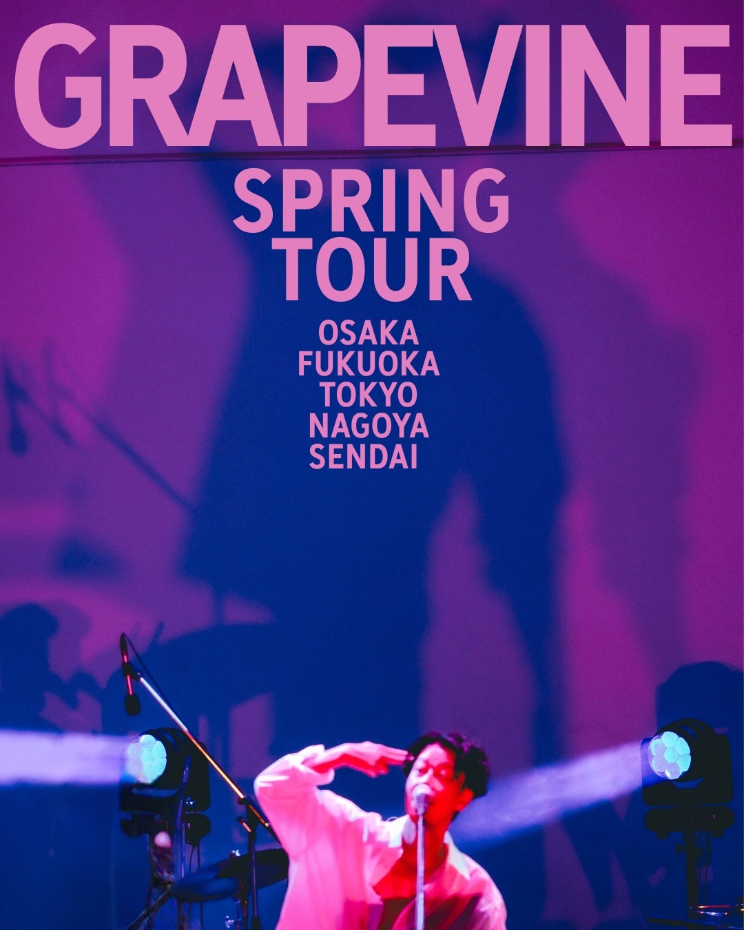 『GRAPEVINE SPRING TOUR』