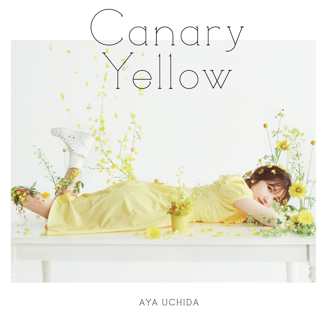 内田彩「Canary Yellow」