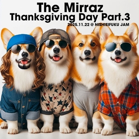 The Mirraz、歴代最長タイトルの勤労感謝祭ライブを今年も開催【コメントあり】