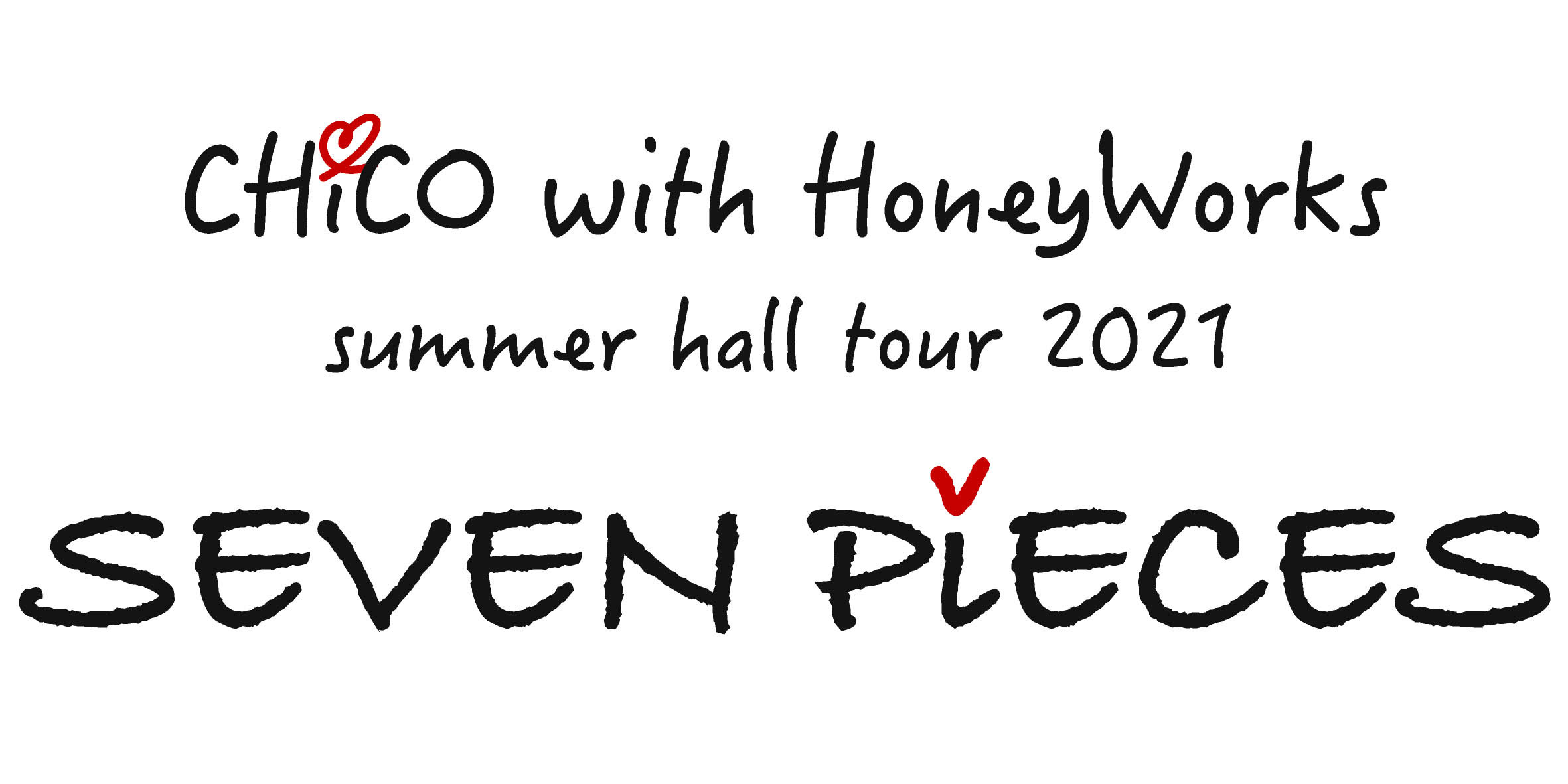 『CHiCO with HoneyWorks summer hall tour 2021 SEVEN PiECES』ロゴ