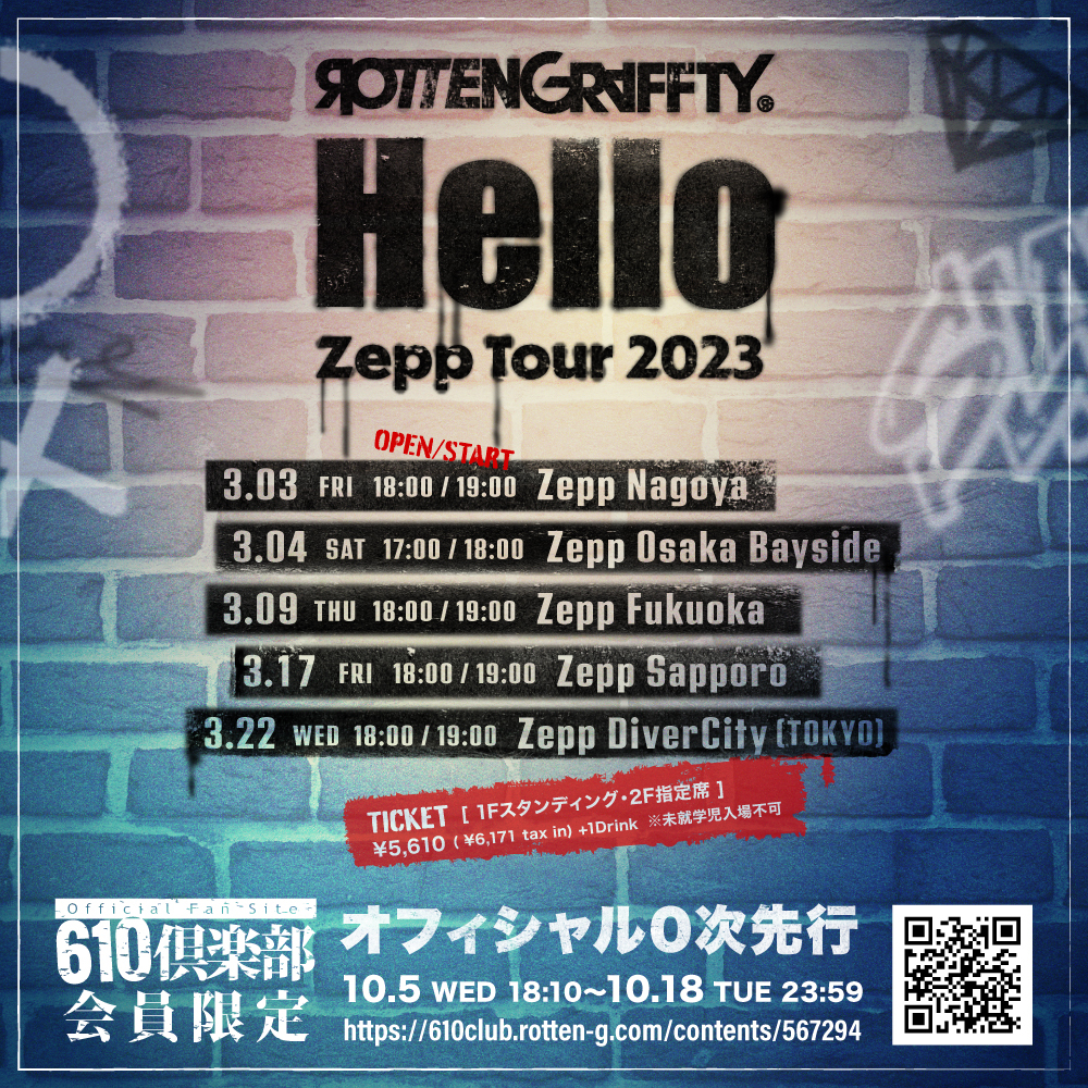 ROTTENGRAFFTY “Hello Zepp Tour 2023”