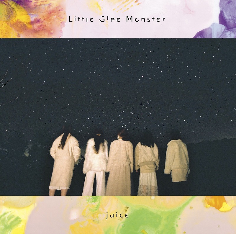 Liitle Glee Monster『juice』期間限定生産盤