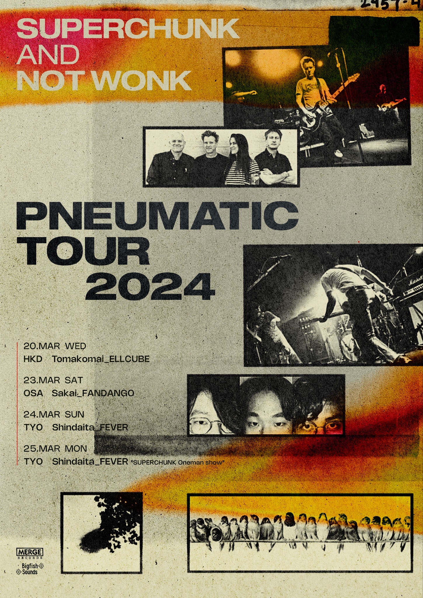 『SUPERCHUNK and NOT WONK ”PNEUMATIC TOUR 2024”』