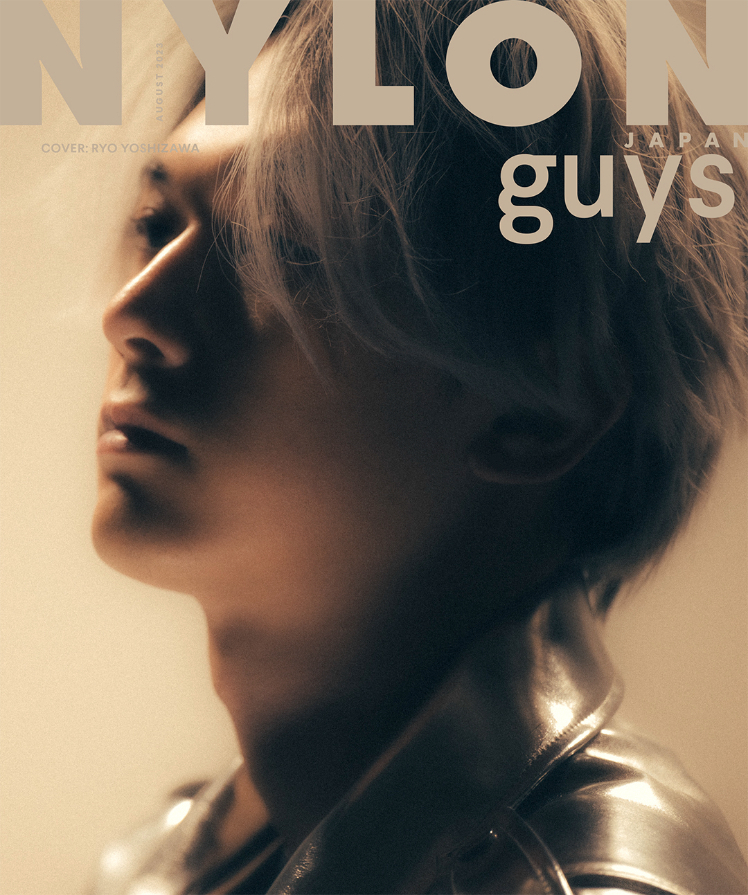 『NYLON JAPAN』8月号　NYLON guys表紙