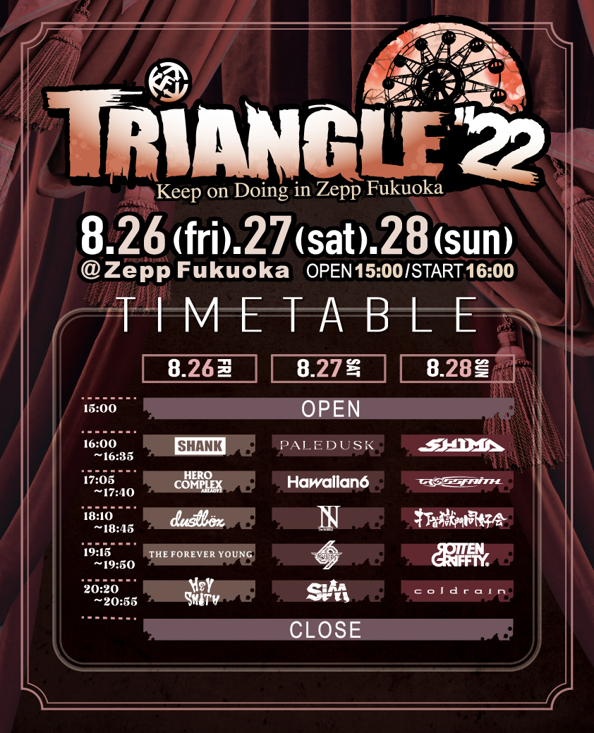 『TRIANGLE’22 Keep on Doing in Zepp Fukuoka』