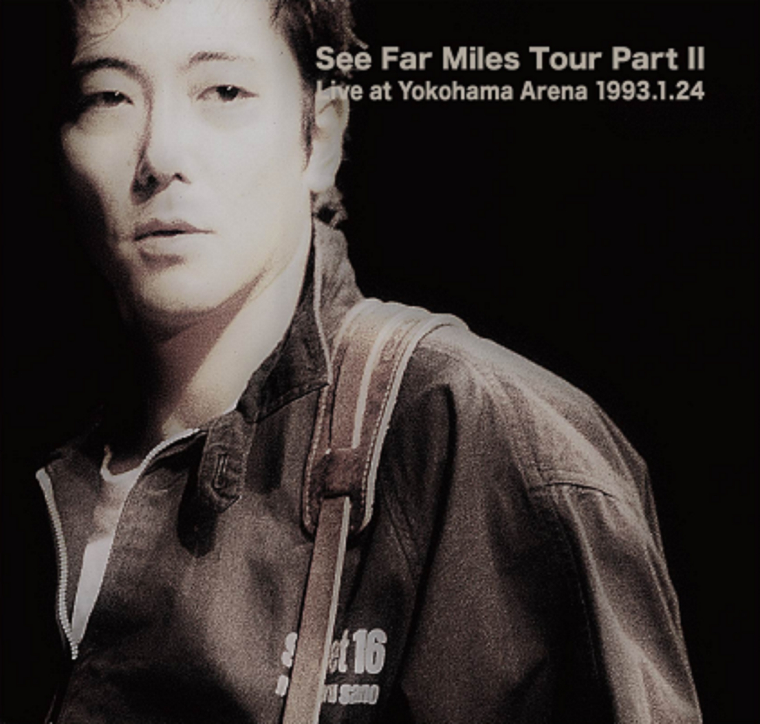 佐野元春『See Far Miles Tour Part II Live at Yokohama Arena 1993』