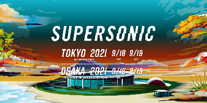 『SUPERSONIC 2021』Perfumeの出演を発表