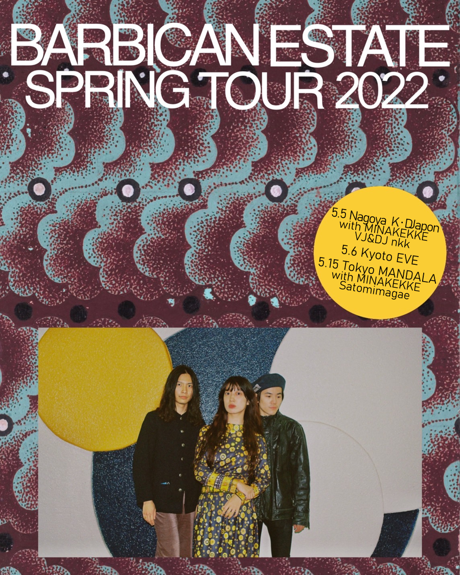 『Barbican Estate Spring Tour』フライヤー