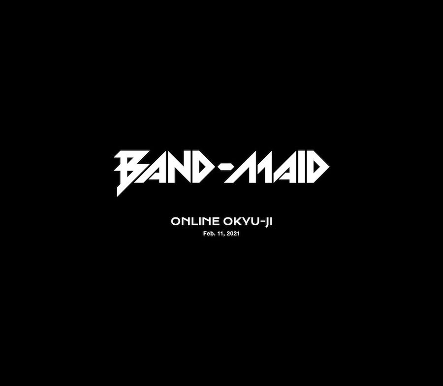 『BAND-MAID ONLINE OKYU-JI (Feb. 11, 2021)』完全生産限定盤　豪華BOX仕様