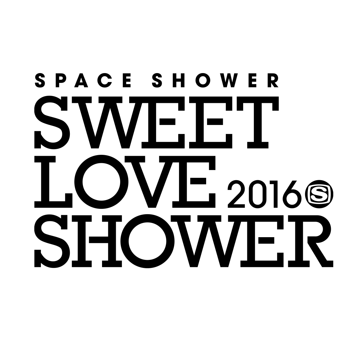  SPACE SHOWER SWEET LOVE SHOWER 2016