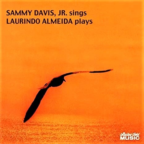 サミー・デイヴィス・ジュニア「Sammy Davis, Jr. Sings Laurindo Almeida Plays」（1966年）