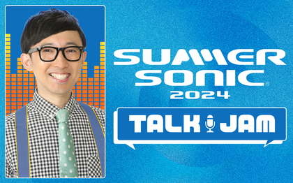 『SUMMER SONIC 2024』の魅力に迫る、ニッポン放送 ホリデースペシャル『SUMMER SONIC 2024 TALK JAM』放送決定