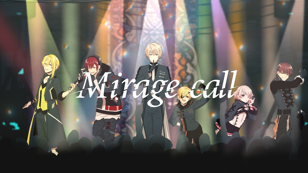 XYZオリジナル曲「Mirage call」