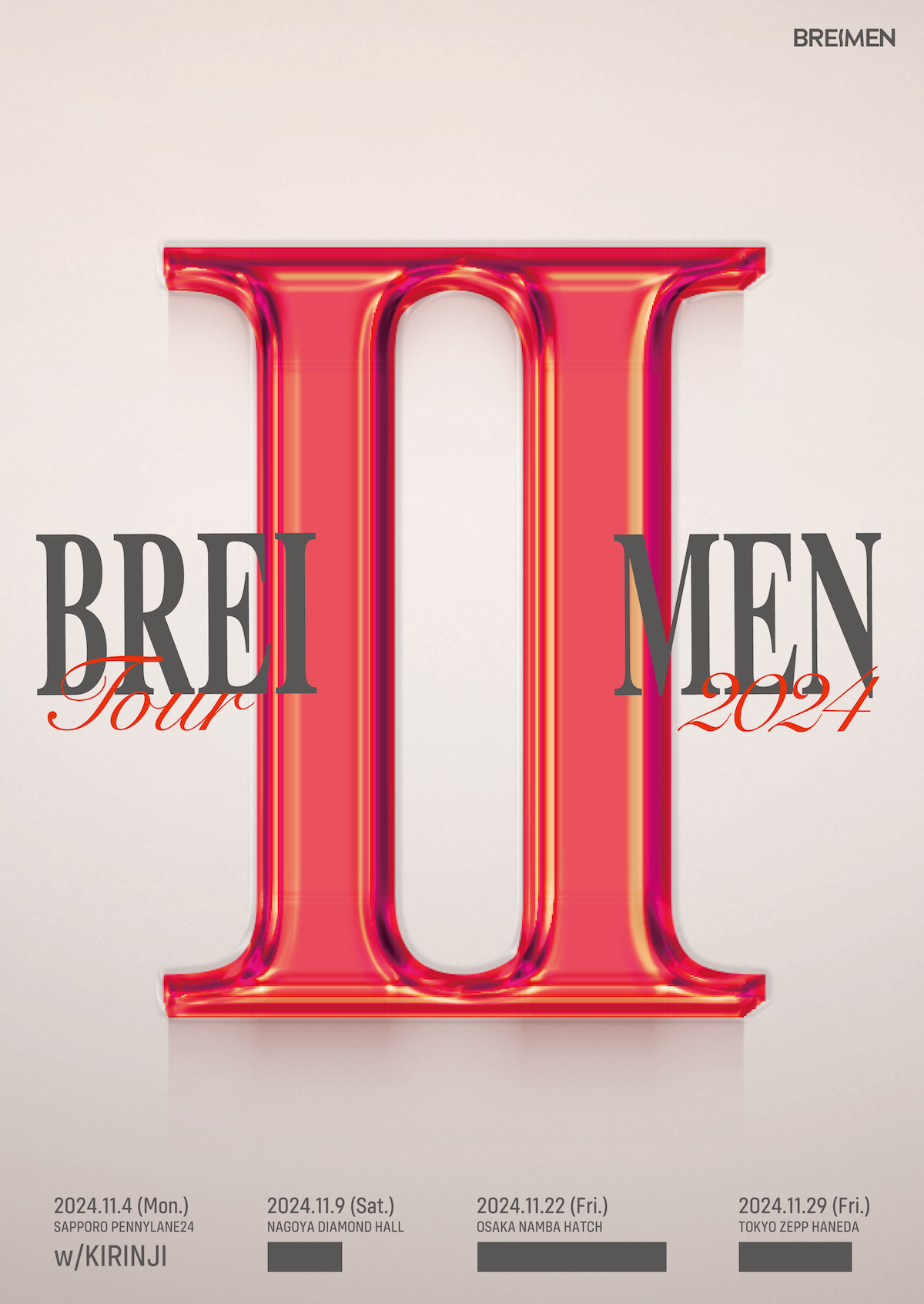 『BREI Ⅱ MEN TOUR 2024』