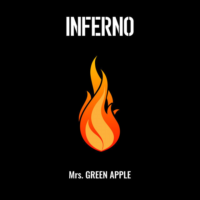 Mrs. GREEN APPLE「インフェルノ」配信ジャケット
