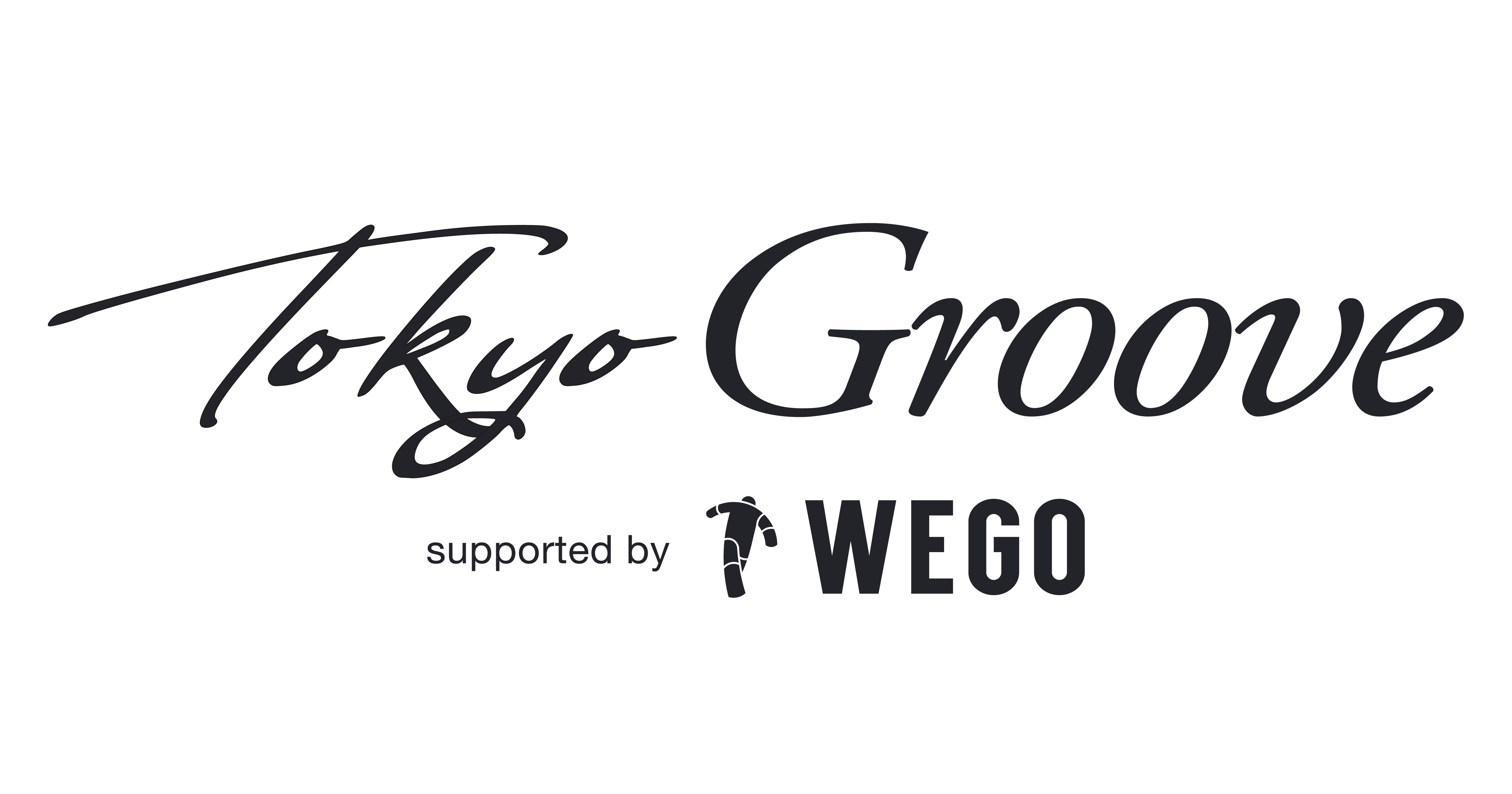 『"TokyoGroove" supported by WEGO』
