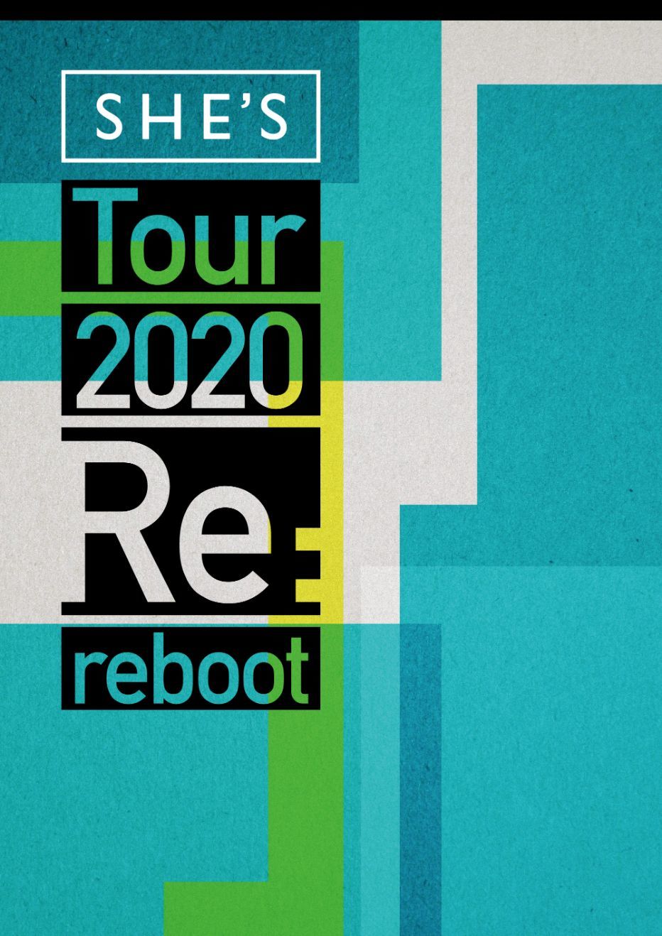 『SHE’S Tour 2020 ~Re:reboot~』